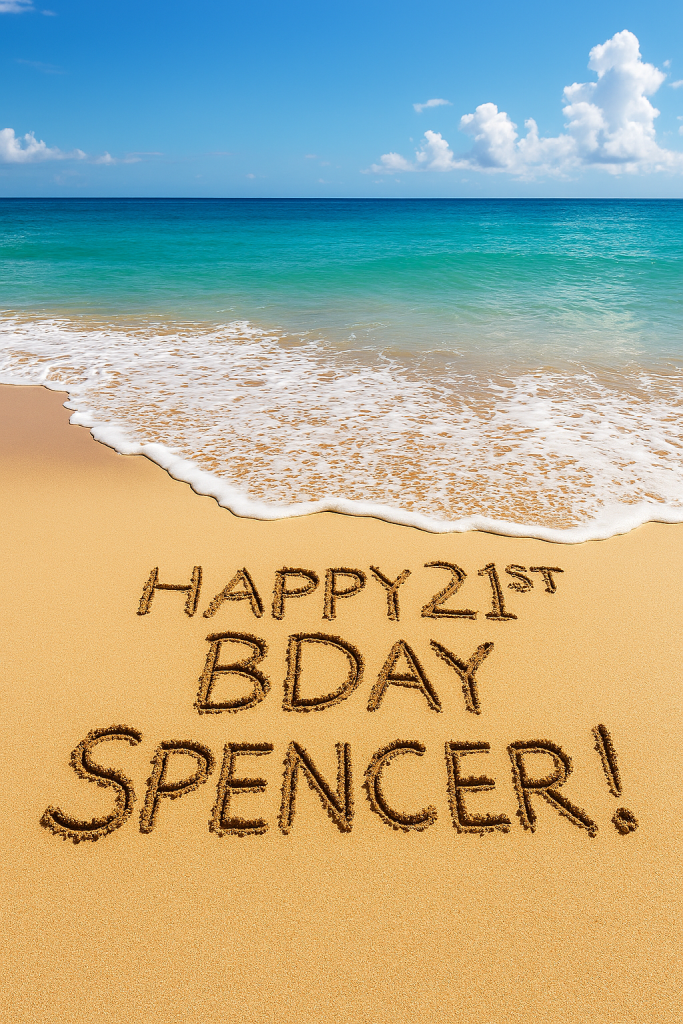 Image celebrating Spencer Bramucci's 21st Birthday